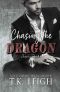 [Deception Duet 01] • Chasing the Dragon (Deception Duet Book 1)